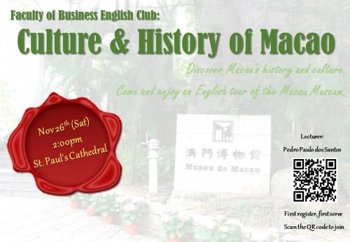 Culture & History of Macao - Faculty of Business English Club