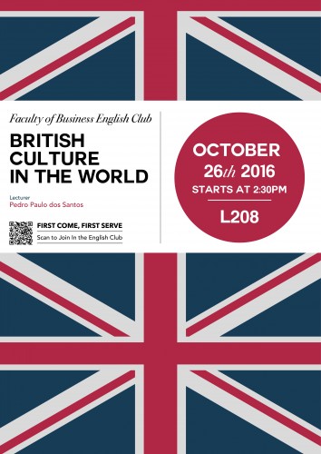 British Culture in the World-Faculty of Business English Club